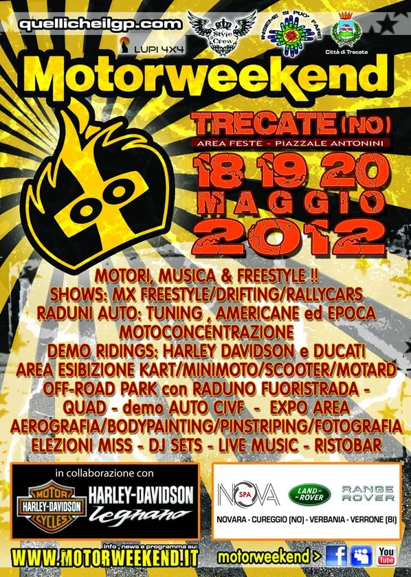 MOTORWEEKEND 2012 - TRECATE (NO) - Area feste - Piazzale Antonini