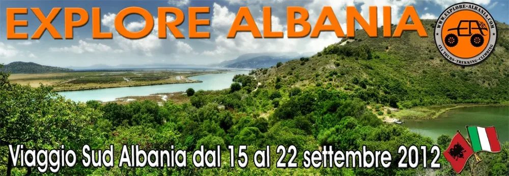Explore Albania - Viaggio Sud Albania dal 15 al 22 settembre 2012