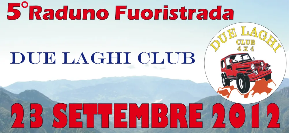Club Due Laghi 4x4 - 5° Raduno Fuoristrada - 23 settembre 2012