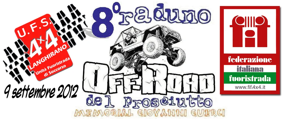 UFS 4x4 Langhirano - 8° Raduno Off Road del Prosciutto - 9 settembre 2012