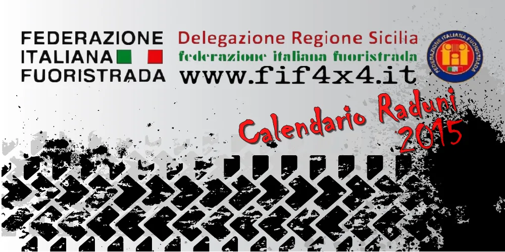 CALENDARIO RADUNI F.I.F. 2015 Delegazione Regione Sicilia