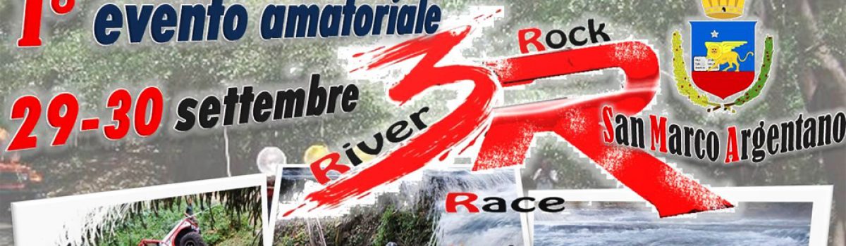 3R Rock River Race – 1° evento amatoriale – 29/30 settembre 2012