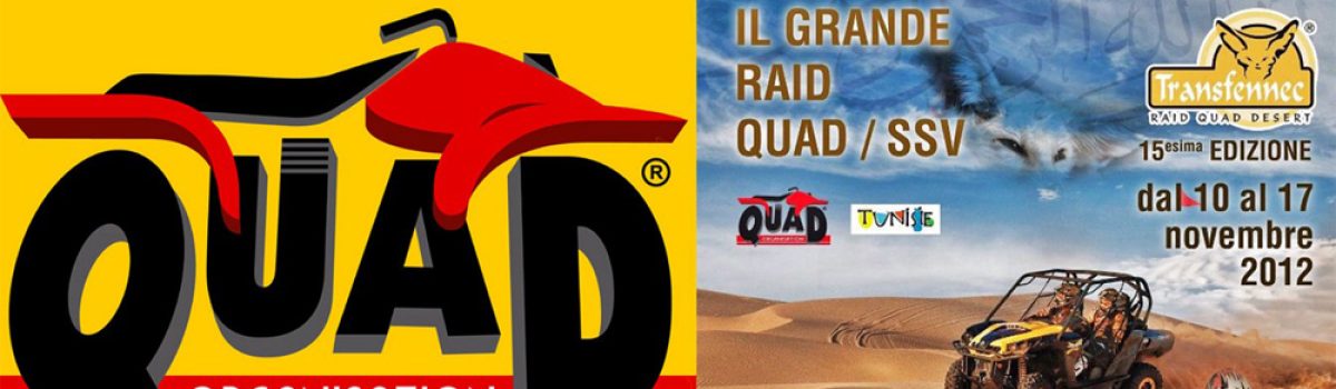 15ª edizione della Transfennec – Raid Quad Desert dal 10 al 17 Novembre 2012